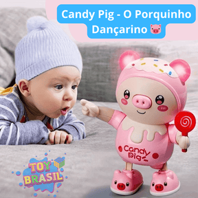 Candy Pig, o Porquinho Dançarino